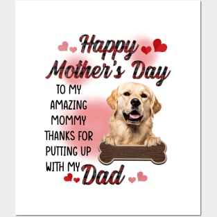 Golden Retriever Happy Mother's Day To My Amazing Mommy Posters and Art